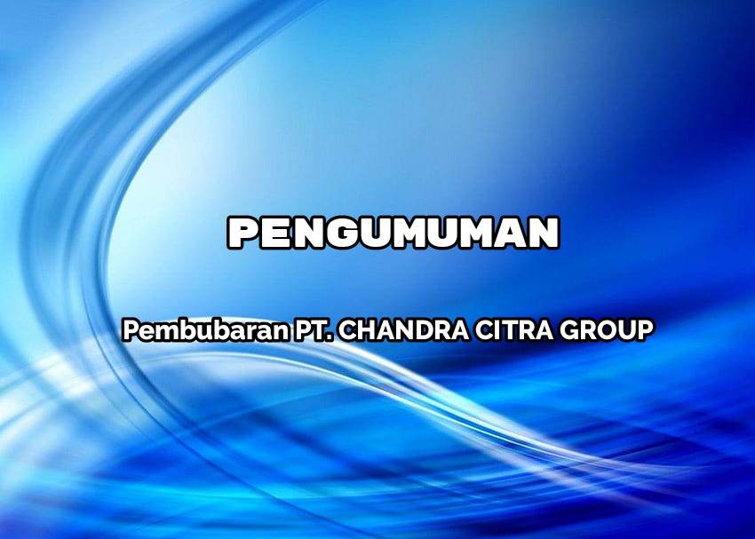 Pembubaran PT Chandra Citra Group 5 Compress 20240205 162739 9036